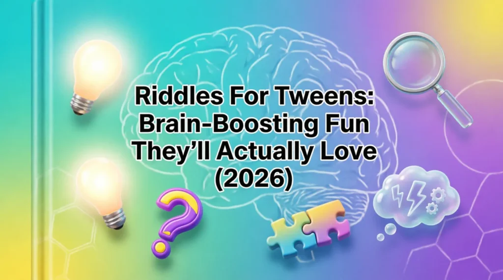 riddles for tweens