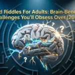hard riddles for adults