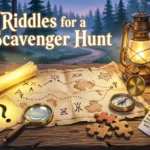 riddles for a scavenger hunt