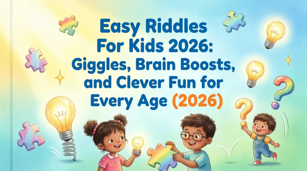 easy riddles for kids 2026
