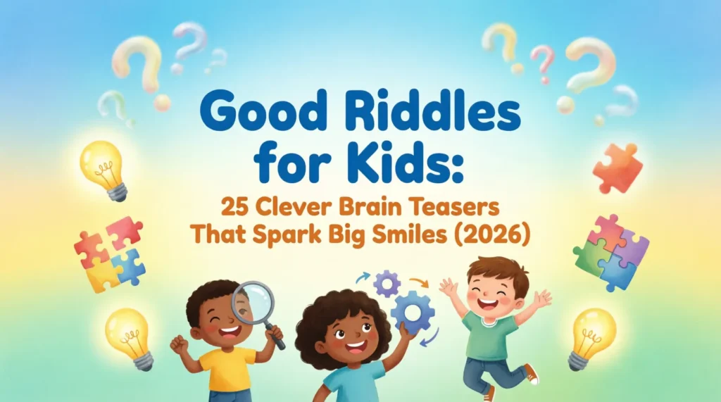 good riddles for kids