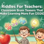 riddles for teachers