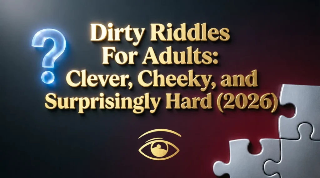 dirty riddles for adults